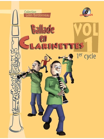 Ballade en clarinettes. Premier cycle, volume 1 Visuel